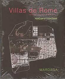 Villas de Rome : Choix des plus célèbres maisons de... | Buch | Zustand sehr gut - Percier, Charles, Fontaine, Pierre François Léonard