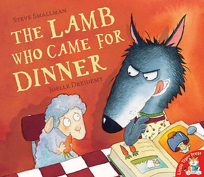 The Lamb Who Came for Dinner by Steve Smallman (Paperback, 2007)