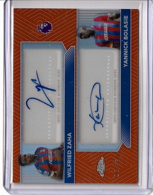 Topps EPL Chrome 25-26 Wilfried Zaha Yannick Bolasie Dual Auto /25