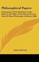 James Mccosh | Philosophical Papers | Buch | Englisch (2010) | Ean 9781162048369