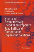 Smart And Environmentally Friendly Contemporary Road Traffic And Transportation