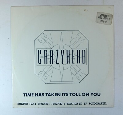 Crazyhead - Time Has Taken Its Toll On You (UK 10'' EP) 
