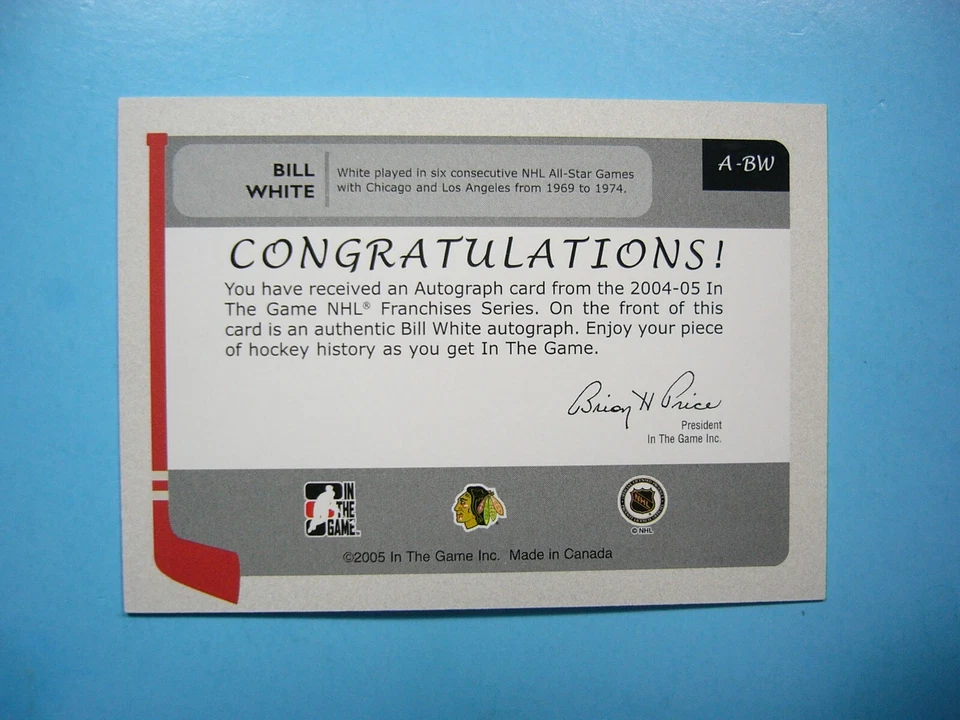 2004/05 IN THE GAME NHL FRANCHISES CARD A-BW BILL WHITE NM AUTO AUTOGRAPH ITG - Image 2 of 3