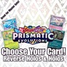 Pokemon Prismatic Evolutions Reverse Holos / Holos: Choose Your Card / Umbreon