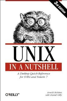 UNIX in a Nutshell, Engl. ed.: A Desktop Quick Reference... | Buch | Zustand gut