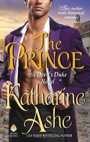The Prince: A Devil's Duke Novel (Devil's Duke, 4) by Ashe, Katharine, Acceptabl