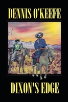 Dennis O'keefe | Dixon's Edge | Taschenbuch | Englisch (2015) | Page Publishing