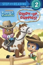 Giddy-Up, Guppies! (Bubble - Paperback, by Nagaraj Josephine - Acceptable