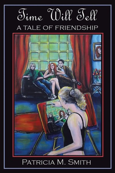 Time Will Tell A Tale Of Friendship Patricia M. Smith Taschenbuch Englisch 2014-image