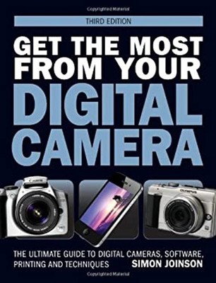 Get the Most from Your Digital Camera Paperback Simon Joinson