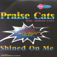 Shined On Me von Praise Cats | CD | Zustand sehr gut
