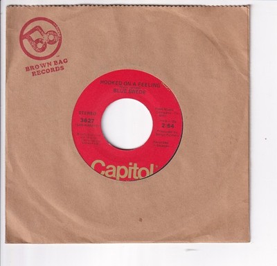 BLUE SWEDE 1973: HOOKED ON A FEELING + Gotta have your Love, Capitol 3627, Brown