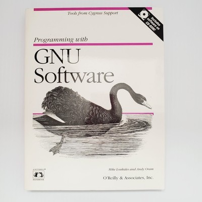 Programming with GNU Software Book Tools from Cygnus Support Without CDROM