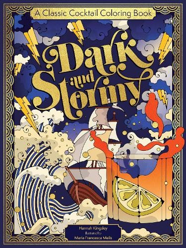 Dark & Stormy - A Classic Cocktail Coloring Book by Hannah Kingsley | HB | 2026 - Image 3