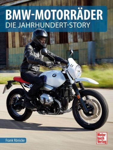 BMW-Motorräder: Die Jahrhundert-Story von Frank Rönicke - Bild 1 von 1