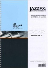 JazzFX Solos for Trombone Treble Clef Music Book/CD plus Key Signature Bookmark