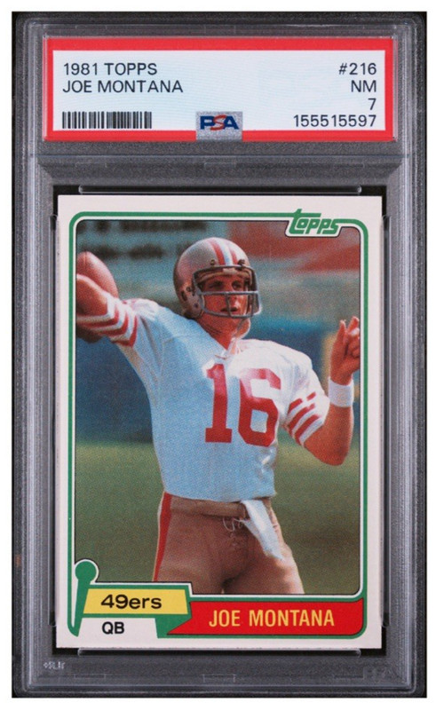 1981 Topps Joe Montana Rookie #216 PSA 7 Sharp Centered Fresh Grade/Slab 2026