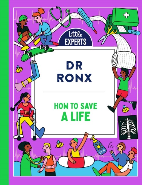 Little Experts How To Save A Life