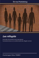 Charlemagne CléTus Tiebrey | Les RéFugiéS | Taschenbuch | FranzöSisch (2025)