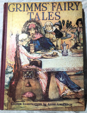 Anne Anderson - Grimms Fairy Tales - 1st 1943 Children's Press - 8 Colour Plates