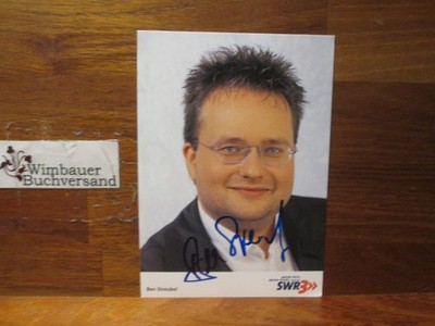 Original Autogramm Ben Streubel SWR3 /// Autogramm Autograph signiert sig 253329