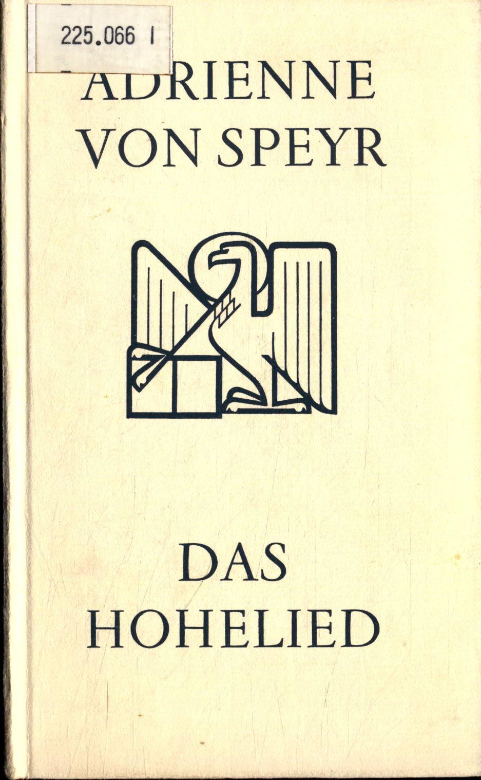 Das Hohenlied von Speyr, Adrienne: