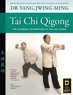 Dr. Jwing-Ming Yang Ph.D. Tai Chi Qigong (Taschenbuch)