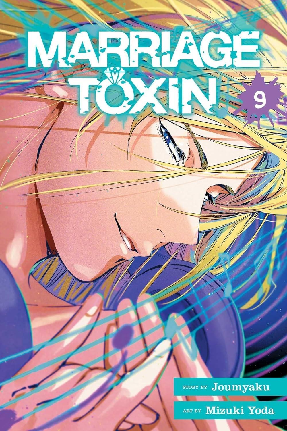 Marriage Toxin, Vol. 9 by Joumyaku Paperback