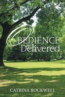 Catrina Rockwell | Obedience Delivered | Taschenbuch | Englisch (2018)