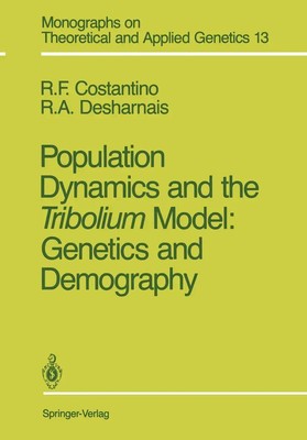 Robert A. Desharnais (u. a.) | Population Dynamics and the Tribolium Model:...