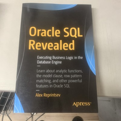 Reprintsev - Oracle SQL Revealed   Executing Business Logic in the Da - C9000z