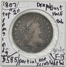 1807 Draped Bust Half Dollar. Damaged ?1?- Right Partial Top Remaining-Faint.