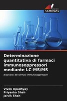 Vivek Upadhyay (U. A.) | Determinazione Quantitativa Di Farmaci...