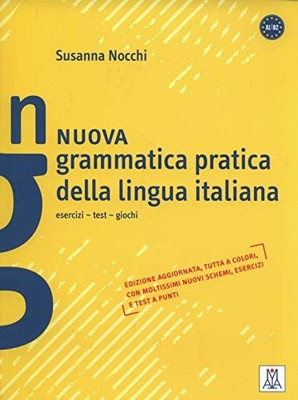 Nuova Grammatica Pratica Della Lingua Italiana (Esercizi, Test,