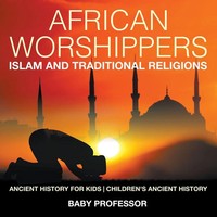 Baby | African Worshippers | Taschenbuch | Englisch (2017) | Baby Professor