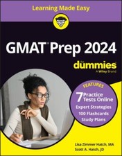 GMAT Prep 2024/2025 for Dummies (GMAT Focus Edition): Book + 3 Practice Tests...