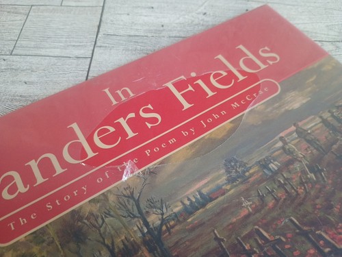 In Flanders Fields: The Story of the Poem by John McCrae Granfield, Linda paper - Picture 5 of 5