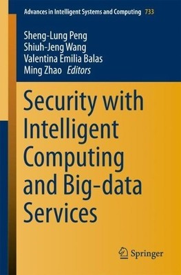 Sicherheit mit Intelligent Computing und Big-Data Services - 9783319764504