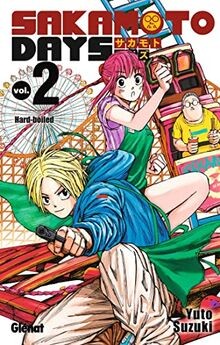 Sakamoto days. Vol. 2. Hard-boiled  von Suzuki, Yuto | Buch | Zustand sehr gut