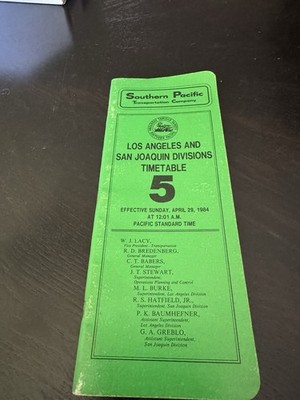 SOUTHERN PACIFIC RAILWAY ETT TIMETABLE SAN JOAQUIN & LOS ANGELES DIVS. #5 1984.
