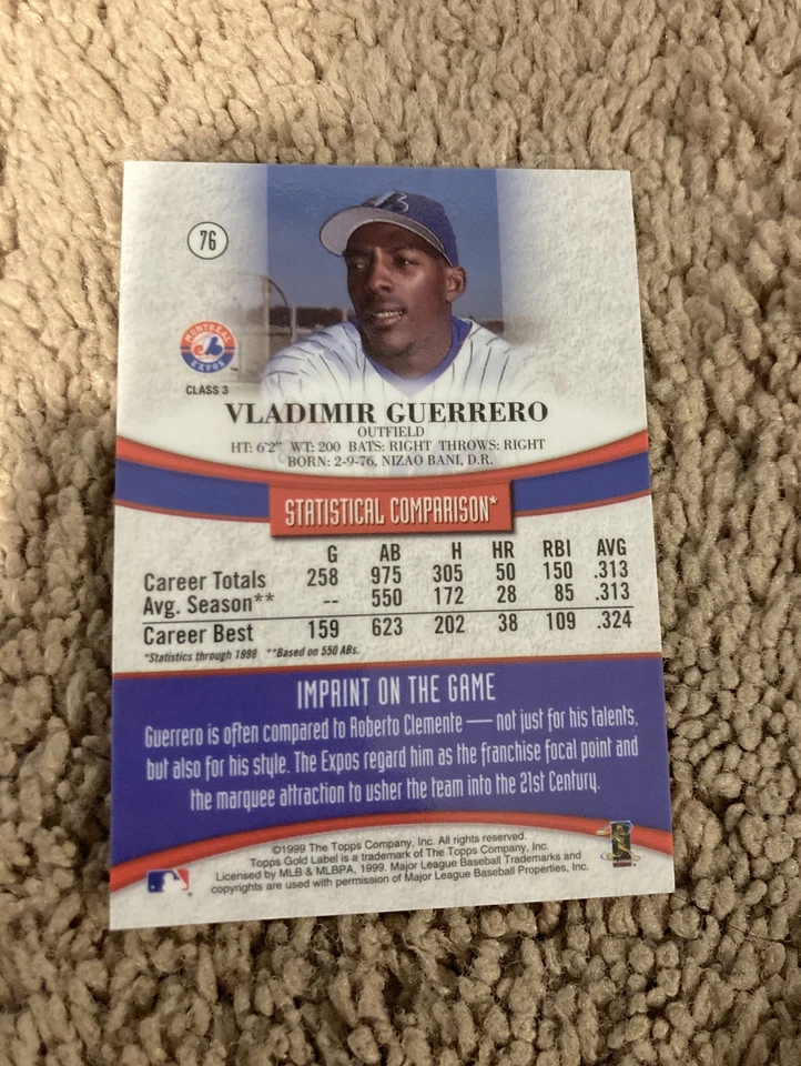 1999 Topps Gold Label Class 3 Vladimir Guerrero #76 - Image 2 of 3