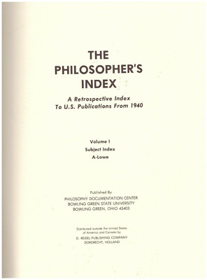 The Philosopher's Index: a Retrospective Index to U.S. Publications from 1940, I