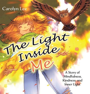 Carolyn Lee | The Light Inside Me | Buch | Englisch (2025) | Tellwell Talent