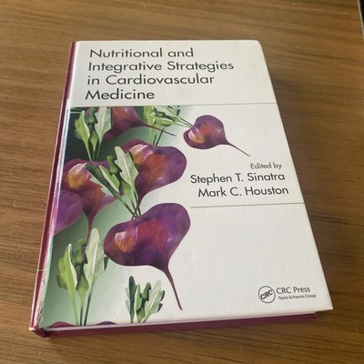 Nutritional and Integrative Strategies in Cardiovascular Medicine