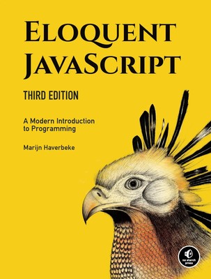 Eloquent JavaScript | Marijn Haverbeke | A Modern Introduction to Programming