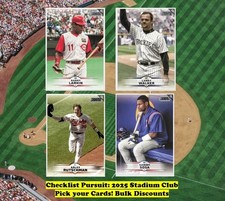 2025 Topps Stadium Club Baseball (1-200) – As low as 99¢ - 30% off 4+