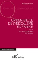 ElyséE Sarin | Un Demi-SièCle De Syndicalisme En France | Taschenbuch (2024)