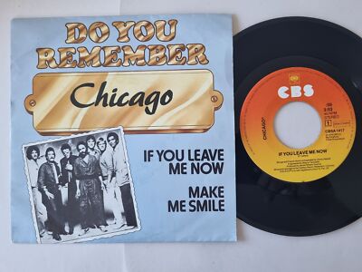 Chicago - If you leave me now/ Make me smile 7'' Vinyl Holland
