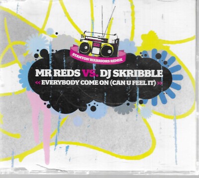 Mr. Reds vs. DJ Skribble Everybody Come On (Can U Feel It) UK CD Single