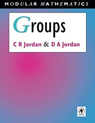 Groups - Modular Mathematics Serie Taschenbuch David, Jordan, Leibchen